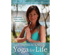 Leah Bracknell: Yoga For Life - Cultivating Inner Peace and Radiant Energy [DVD] [2011] [Reino Unido]