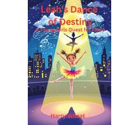 Leah's Dance of Destiny: A Young Girl's Quest for Fame