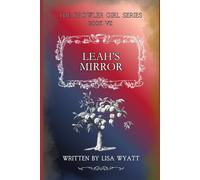 Leah's Mirror: The Growler Girl Series - Book VII