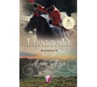 Lealtad - redención II