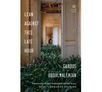 Lean Against This Late Hour (ebook)