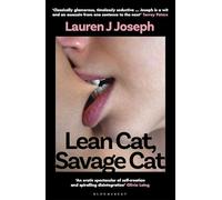 Lean Cat, Savage Cat: 'A salacious romp of breathtaking self-invention and spectacular self-destruction' - SERVICE95