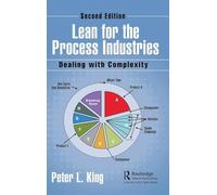 Lean for the Process Industries: Dealing with Complexity, Second Edition