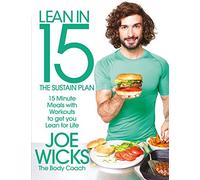 Lean in 15 – The Sustain Plan: comidas y ejercicios de 15 minutos para mantenerte en forma