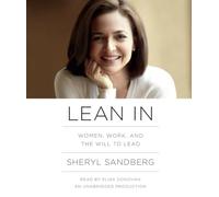 Lean In: Women, Work, and the Will to Lead