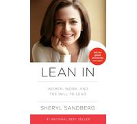 Lean In: Women, Work, and the Will to Lead