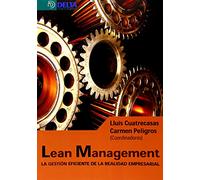 Lean Management: La Gestion Eficiente De La Realidad Empresarial