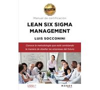 Lean Six Sigma Management. Manual de certificación: 0