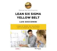 Lean Six Sigma Yellow Belt. Manual de certificación: 0