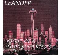 Leander - Night of a Thousand Kisses