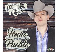 Leandro Rios - Hecho Por El Pueblo