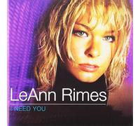 Leann Rimes - I Need You