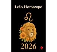 Leão Horóscopo 2026