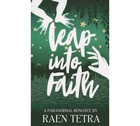 Leap Into Faith: A Paranormal Romance (Hidden Love)