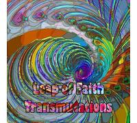 Leap of Faith - Transmutations