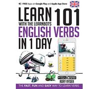 Learn 101 English Verbs In 1 Day: With The Learnbots