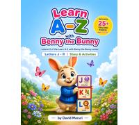 Learn A-Z with Benny the Bunny: Volume 2 - Letters J-R: Volume 2: Letters J-R | Alphabet Tracing, Handwriting Practice, Coloring & Preschool Activities for Kids Ages 3-6