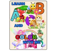 Learn ABC and Color with Me: A-Z Alphabet Coloring Pages