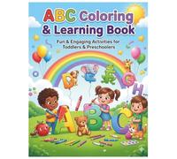 Learn ABC with Coloring Fun: Letter Tracing Practice, Alphabet Coloring Pages, Fine Motor Skills Activities, Preschool Learning Workbook for Boys & Girls