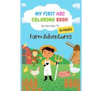 Learn ABC With Farm Animals | Fun Coloring Activity Book for Kids Ages 2-7: Help kids learn skills in fun and creative way. Good for toddlers, ... and adults too. (My First ABC Coloring Books)