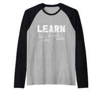 Learn Acronym Motivation Inspirational Learning Process Camiseta Manga Raglan