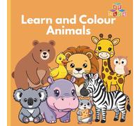 Learn and Colour Animals: ABC Animal Colouring Book for Kids 3-7