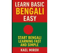 Learn Basic Bengali Easy: Start Bengali Learning Fast and Simple