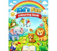 Learn & Color: Kids Coloring Book with Animals, Birds, Fish and Fun Scenes: Fun and Easy Coloring Pages to Boost Creativity, Learning, and Fine Motor Skills