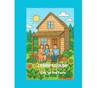 LEARN & COLOR: LIFE ON THE FARM