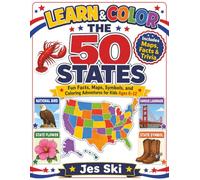 Learn & Color: The 50 States: Fun Facts, Maps, Symbols, and Coloring Adventures foor Kids Ages 6-12