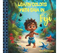Learn Colors With Saia in Fiji