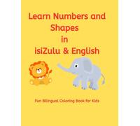 Learn Counting and Shapes in English and isiZulu