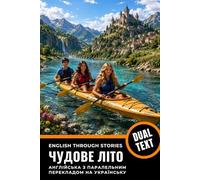 Learn English A2-B1 with Stories: English-Ukrainian Bilingual Book: English with Ukrainian Translation - Read and Understand English with Parallel Translation for Ukrainian Speakers