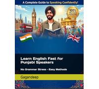Learn English Fast for Punjabi Speakers: English-Punjabi Translation with Daily Words, Sentences and Conversations ਪੰਜਾਬੀ ਨਾਲ ਅੰਗਰੇਜੀ ਸਿੱਖੋ