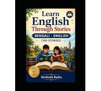 Learn English Through Stories | Bengali to English | 100 Short Stories | Best For Beginners