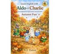 Learn English With Aldo And Charlie: Autumn Fun