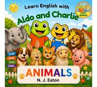 Learn English with Aldo and Charlie - First Words: Animals