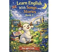 Learn English with Songs and Stories: Book 2 (Fizzy Star Teaching)