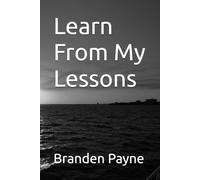Learn From My Lessons