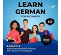 Learn German For Beginners - Lesson 2 (audiolibro)