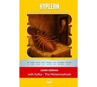 Learn German with Kafka's Metamorphosis: Interlinear German to English