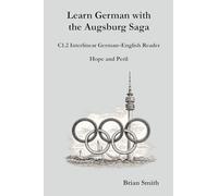 Learn German with the Augsburg Saga - C1.2 Interlinear German-English Reader: 26