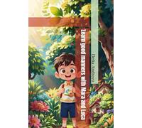 Learn good manners with Mara and Luca