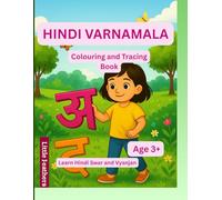 Learn Hindi Varnamala Consonants and Vowels - A Fun Tracing & Coloring Book for Kids: Color, Trace, and Learn All Hindi Consonants (Vyanjans)and ... - A4 Size for Preschool and Kindergarten