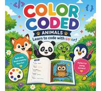 Learn HTML & CSS with Color: A Screen-Free Coding Coloring Book for Kids Ages 4+ (Color Coded: Learn To Code With Color)
