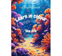 Learn in colour: Sea life