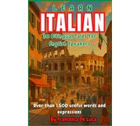 Learn ITALIAN: 30 Bilingual Tales for English Speakers