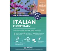 Learn Italian A2 elementary: structured course with app, video, and audio: Learn Italian A2 with dialogues, grammar exercises, audio, and vocabulary. ... for PLIDA, CILS, and CELI A2 exams.: 2 (L2)
