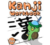 Learn JAPANESE : KANJI Intermediate: Japanese Workbook (Learn Real Japanese Series)