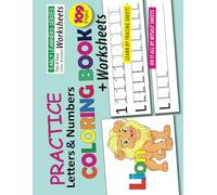 Learn Letters and Numbers Coloring Book and Worksheets: Learn by tracing and then all by yourself!
